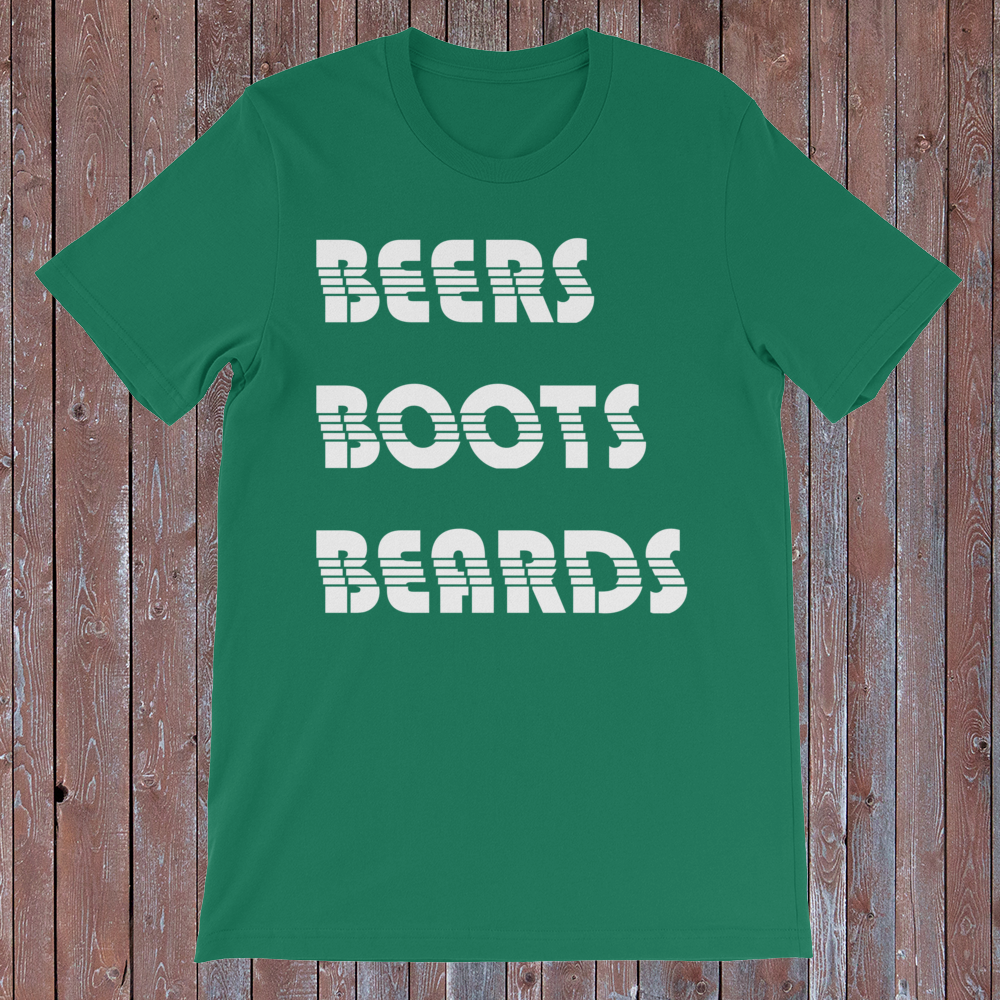 BEERS BOOTS BEARDS